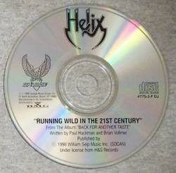 Helix : Running Wild in the 21st Century